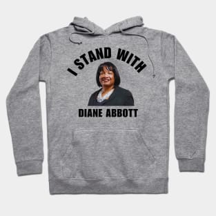 I Stand With Diane Abbott Hoodie